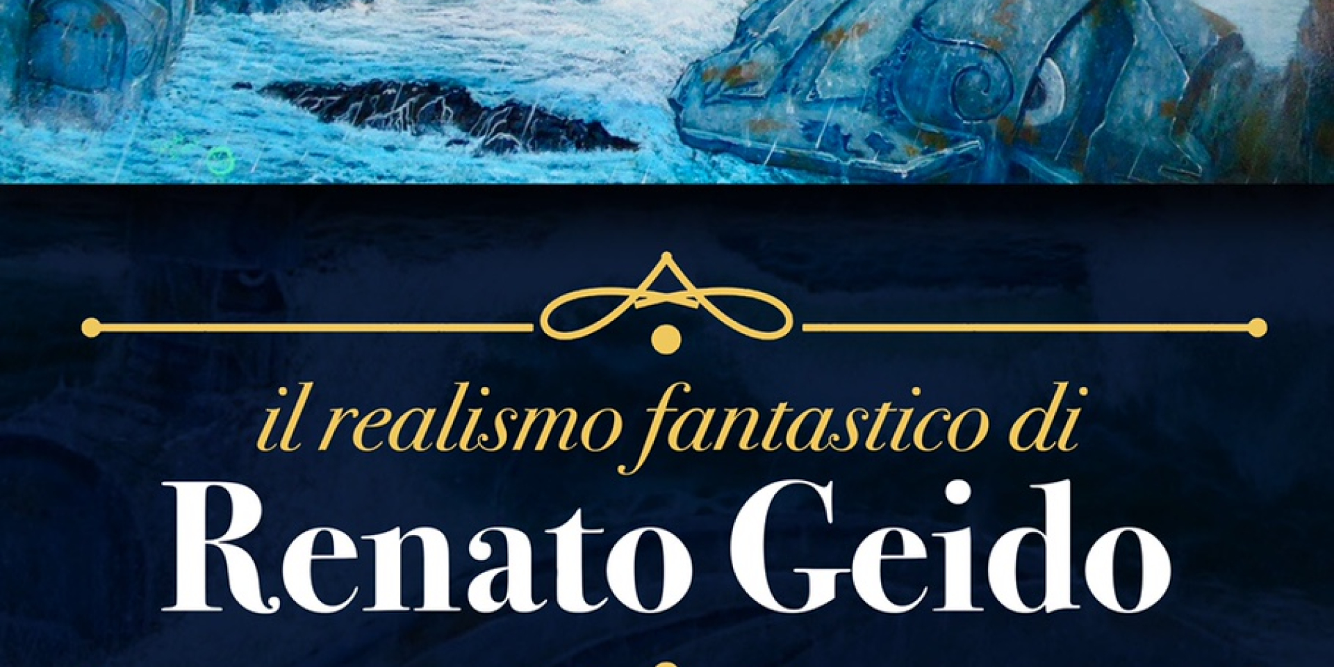 Personale di Renato Geido
